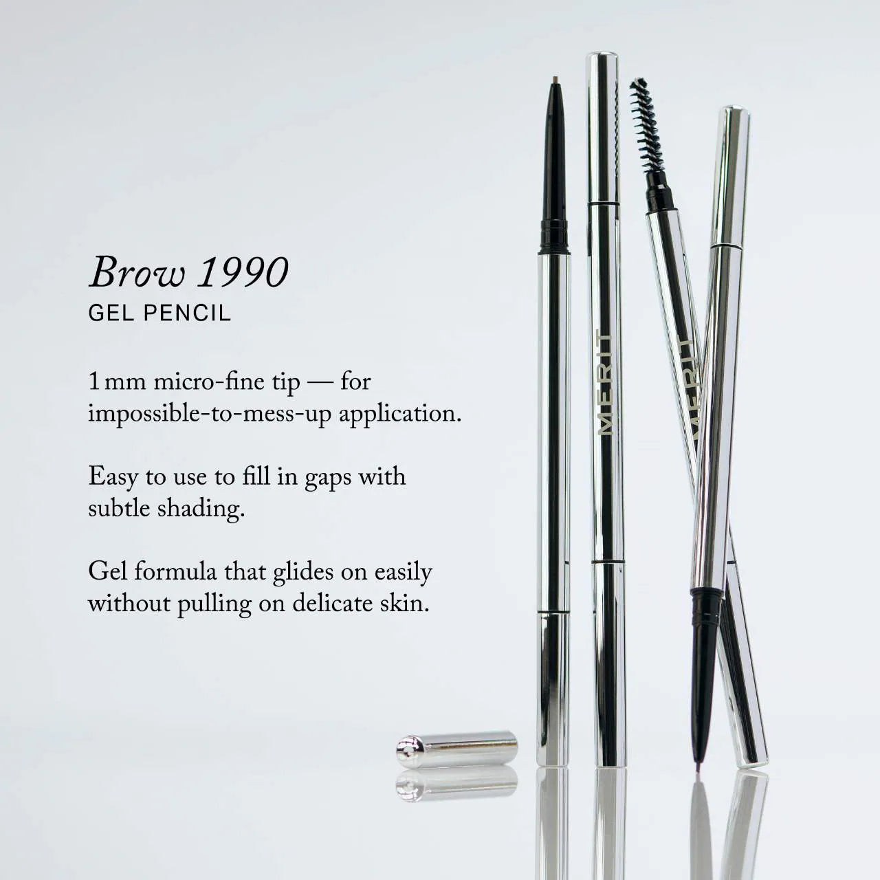 MERIT
Brow 1990 Ultra Fine Eyebrow Gel Pencil