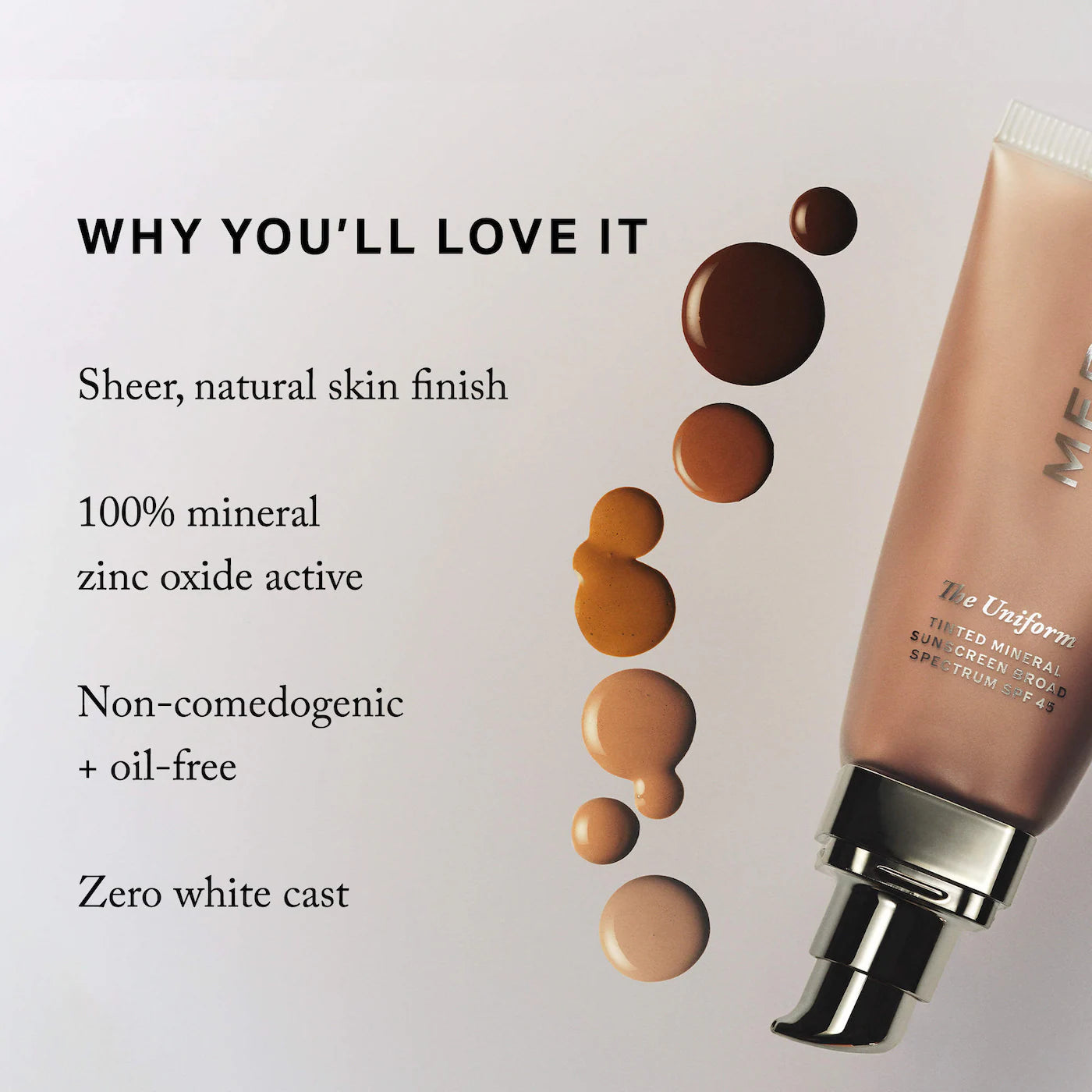 MERIT 
The Uniform™ Tinted Mineral Sunscreen Broad Spectrum SPF 45