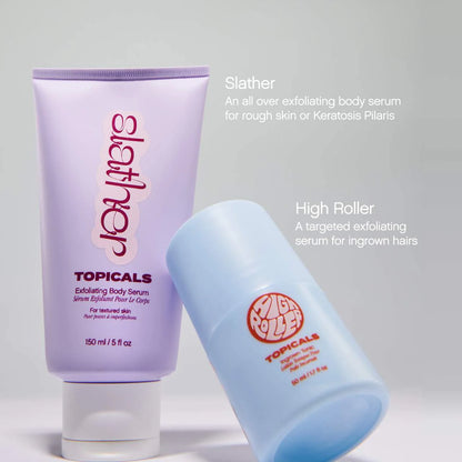 Topicals 
High Roller Ingrown Hair Tonic with AHA and BHA