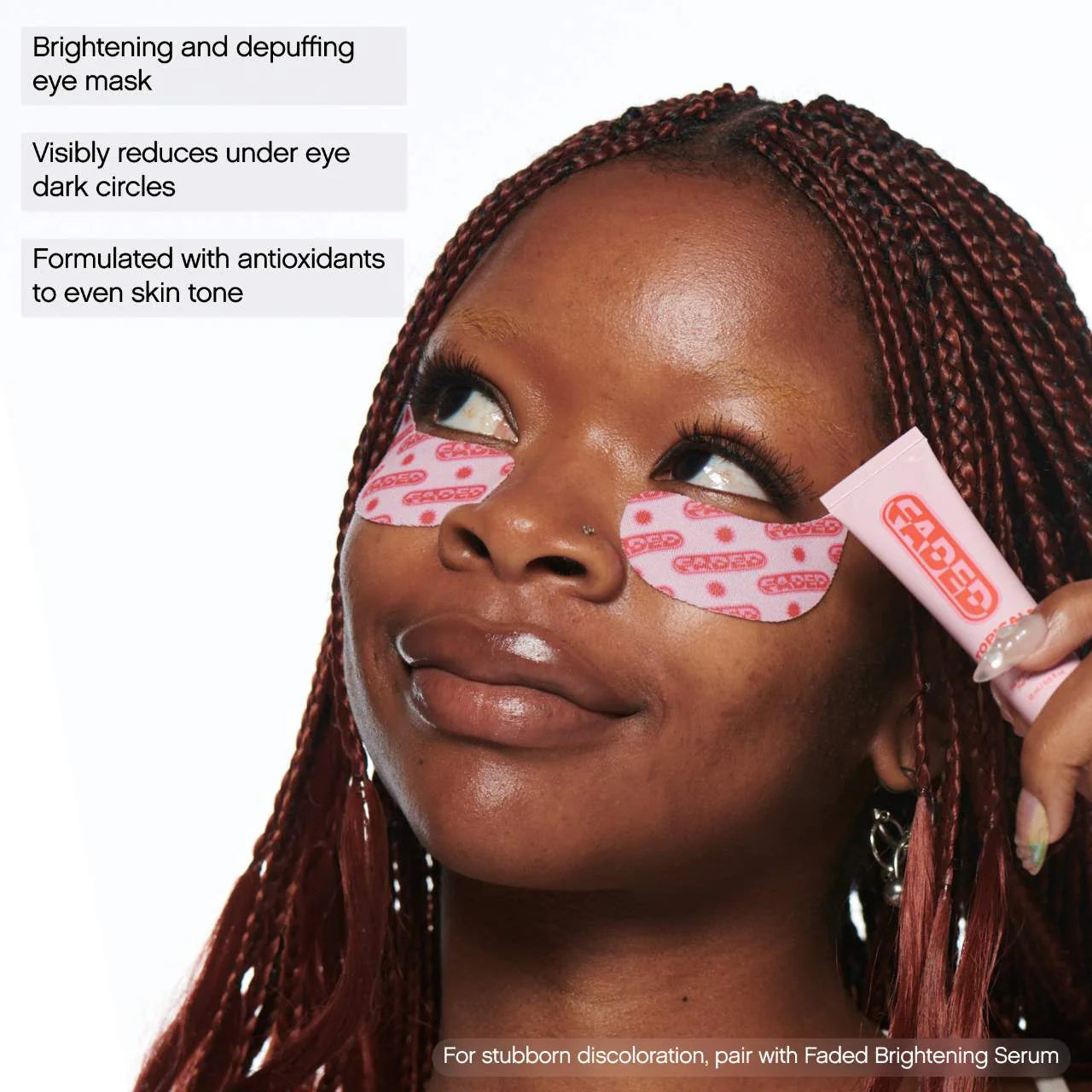 Topicals 
Faded Under Eye Brightening & Clearing Eye Masks