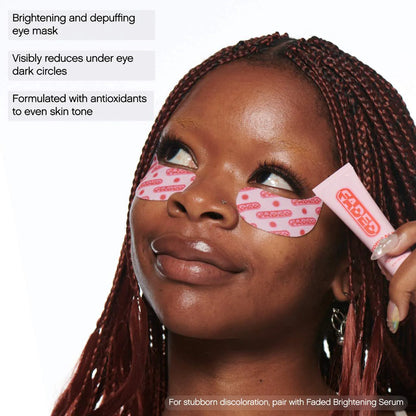 Topicals 
Faded Under Eye Brightening & Clearing Eye Masks