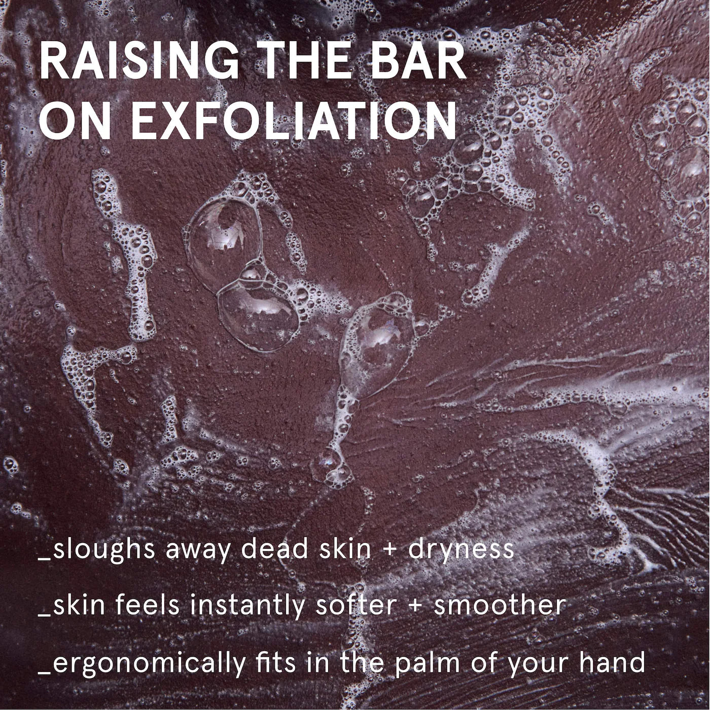 Glossier 
Body Hero Exfoliating Body Bar