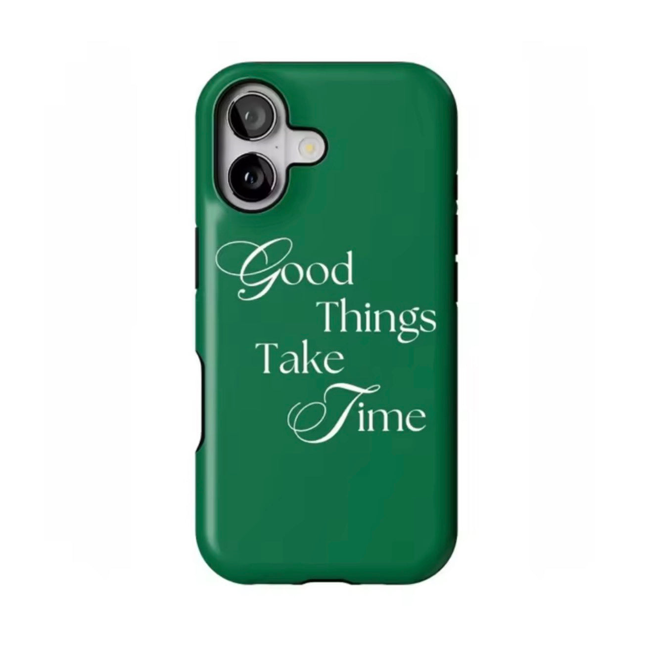 Good things take time Phone case