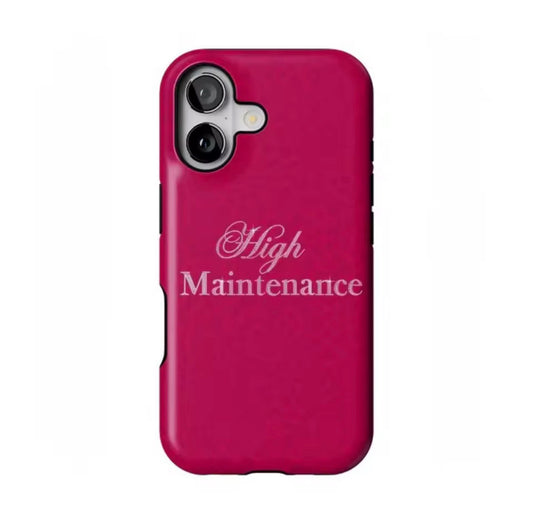 High maintenance Phone case